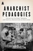 Anarchist Pedagogies (eBook, ePUB)