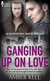 Ganging up on Love (eBook, ePUB)