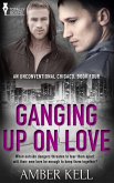 Ganging up on Love (eBook, ePUB) Ganging up on Love (eBook, ePUB)