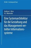 Eine Systemarchitektur für die Gestaltung und das Management verteilter Informationssysteme (eBook, PDF)