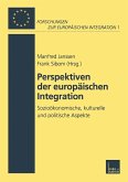 Perspektiven der Europäischen Integration (eBook, PDF)