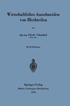 Wirtschaftliches Ausschneiden von Blechteilen (eBook, PDF) - Schachtel, Friedrich