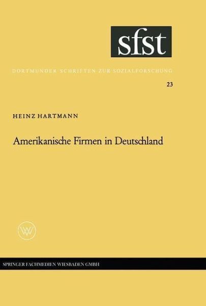 Amerikanische Firmen in Deutschland (eBook, PDF) Amerikanische Firmen in Deutschland (eBook, PDF)