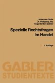 Spezielle Rechtsfragen im Handel (eBook, PDF)