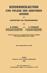 Cover Kinderheilkunde und Pflege des Gesunden Kindes für Schwestern und Fürsorgerinnen (eBook, PDF)