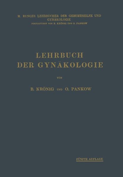 Lehrbuch der Gynäkologie (eBook, PDF) Lehrbuch der Gynäkologie (eBook, PDF)