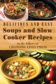 Delicious and Easy Soups and Slow Cooker Recipes (eBook, ePUB)