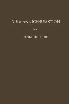 Die Mannich-Reaktion (eBook, PDF) - Reichert, B.