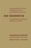 Der Kugeldruckversuch nach Brinell, die Härteprüfung mit Vorlast und die Härteprüfung nach Vickers (eBook, PDF)