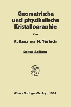 Einführung in die geometrische und physikalische Kristallographie (eBook, PDF) - Raaz, Franz; Tertsch, Hermann
