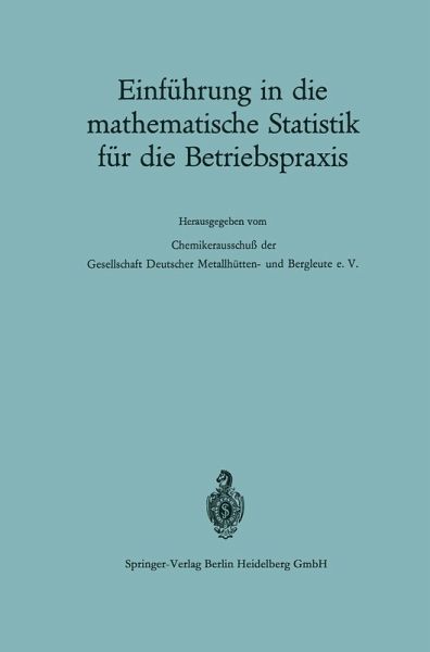 Einführung in die mathematische Statistik für die Betriebspraxis (eBook, PDF)
