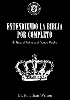 Cover Entendiendo La Biblia Por Completo (eBook, ePUB)