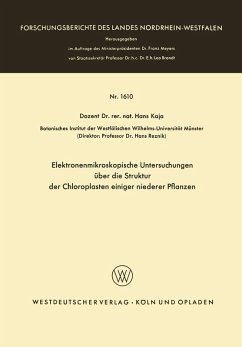 Elektronenmikroskopische Untersuchungen über die Struktur der Chloroplasten einiger niederer Pflanzen (eBook, PDF) - Kaja, Hans