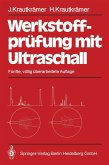 Werkstoffprüfung mit Ultraschall (eBook, PDF)