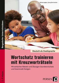 Wortschatz trainieren mit Kreuzworträtseln - Jaglarz, Barbara;Bemmerlein, Georg