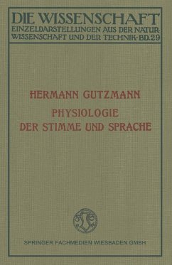 Physiologie der Stimme und Sprache (eBook, PDF) - Gutzmann, Hermann