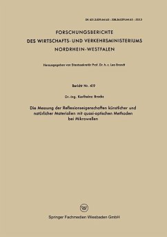 Die Messung der Reflexionseigenschaften künstlicher und natürlicher Materialien mit quasi-optischen Methoden bei Mikrowellen (eBook, PDF) - Brocks, Karlheinz