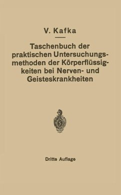 Cover Taschenbuch der praktischen Untersuchungsmethoden der Körperflüssigkeiten bei Nerven- und Geisteskrankheiten (eBook, PDF)