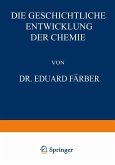 Die Geschichtliche Entwicklung der Chemie (eBook, PDF)