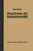 Hauptfragen der Reichsbahnpolitik (eBook, PDF)