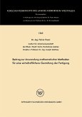 Beitrag zur Anwendung mathematischer Methoden für eine wirtschaftlichere Gestaltung der Fertigung (eBook, PDF)