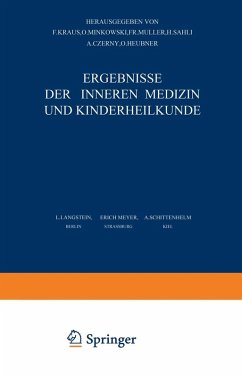 Ergebnisse der Inneren Medizin und Kinderheilkunde (eBook, PDF) - Langstein, L.; Meyer, Erich; Schittenhelm, A.; Brugsch, Th.