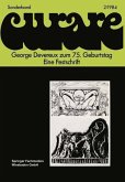 George Devereux zum 75. Geburtstag Eine Festschrift (eBook, PDF)