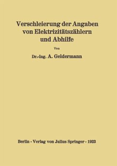 Verschleierung der Angaben von Elektrizitätszählern und Abhilfe (eBook, PDF) - Geldermann, Arthur