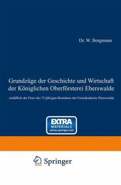 Cover Grundzüge der Geschichte und Wirtschaft der Königlichen Oberförsterei Eberswalde (eBook, PDF)