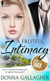 A Fruitful Intimacy (eBook, ePUB) A Fruitful Intimacy (eBook, ePUB)