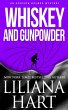 Whiskey and Gunpowder (Addison Holmes,... - Bild 1