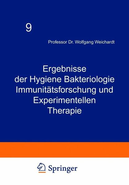 Ergebnisse der Hygiene Bakteriologie Immunitätsforschung und Experimentellen Therapie (eBook, PDF) Ergebnisse der Hygiene Bakteriologie Immunitätsforschung und Experimentellen Therapie (eBook, PDF)