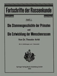 Die Stammesgeschichte der Primaten und die Entwicklung der Menschenrassen (eBook, PDF) - Arldt, Theodor