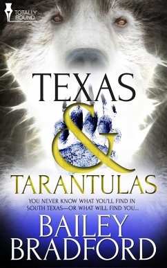 Texas and Tarantulas (eBook, ePUB) - Bradford, Bailey
