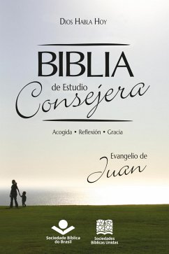 Biblia de Estudio Consejera - Evangelio de Juan (eBook, ePUB) - Brasil, Sociedade Bíblica do