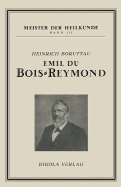 Emil du Bois-Reymond (eBook, PDF) - Boruttau. Heinrich, Boruttau. Heinrich