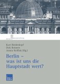 Berlin - was ist uns die Hauptstadt wert? (eBook, PDF)