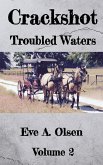 Crackshot: Troubled Waters (eBook, ePUB)