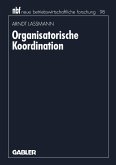 Organisatorische Koordination (eBook, PDF)