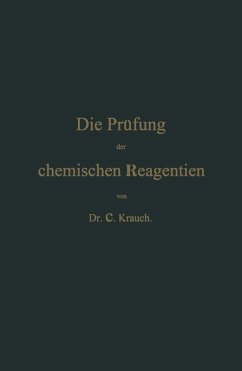 Die Prüfung der chemischen Reagentien auf Reinheit (eBook, PDF) - Krauch, C.