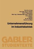 Unternehmensführung im Industriebetrieb (eBook, PDF)