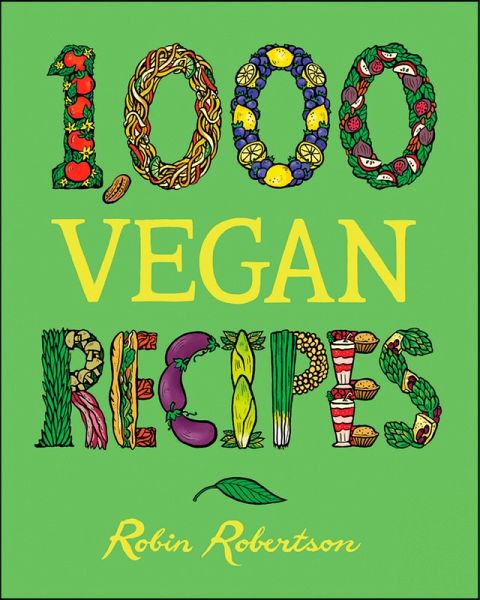 1,000 Vegan Recipes (eBook, ePUB)