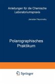 Polarographisches Praktikum (eBook, PDF)