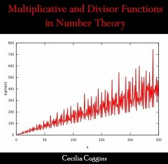 Multiplicative and Divisor Functions in Number Theory (eBook, PDF) - Coggins, Cecilia