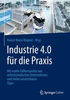 Industrie 4.0 für die Praxis (eBook, PDF)