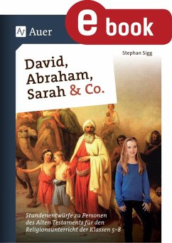 David, Abraham, Sarah und Co. (eBook, PDF) - Sigg, Stephan