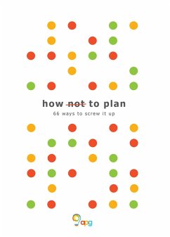 How not to Plan (eBook, ePUB) - Ltd, Apg