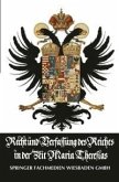 Recht und Verfassung des Reiches in der Zeit Maria Theresias (eBook, PDF)