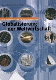 Globalisierung der Weltwirtschaft (eBook, PDF)