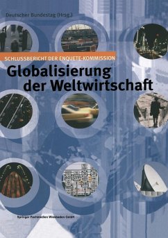 Globalisierung der Weltwirtschaft (eBook, PDF) - Bundestag, Deutscher